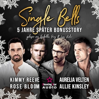 Single Bells: Fünf Jahre später (ungekürzt) als Hörbuch