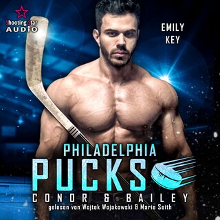 Philadelphia Pucks: Conor & Bailey - Philly Ice Hockey, Band 24 (ungekürzt) als Hörbuch