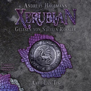 Aath Lan'Tis - Xerubian, Band 1 (ungekürzt) als Hörbuch