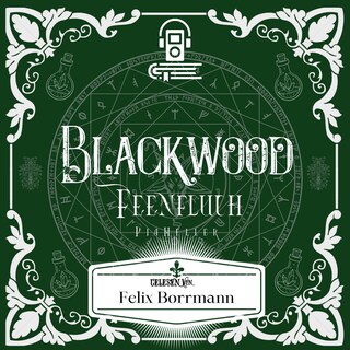 Feenfluch - Blackwood Reihe, Band 3 (ungekürzt) als Hörbuch