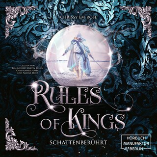 Schattenberührt - Rules of Kings, Band 2 (ungekürzt) als Hörbuch