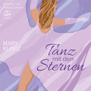 Tanz mit den Sternen (Ungekürzt) als Hörbuch