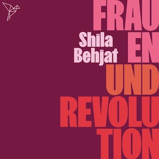 Frauen und Revolution (Ungekürzt) als Hörbuch