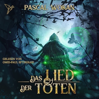 Das Lied der Toten - Nekromanten-Zyklus, Band 1 (ungekürzt) als Hörbuch