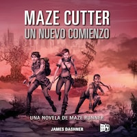 Maze Cutter - Un nuevo comienzo