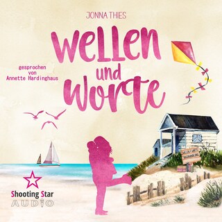 Wellen und Worte (ungekürzt) als Hörbuch
