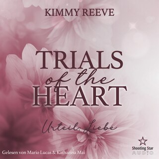 Trials of the Heart: Urteil: Liebe - Sommernächte in Providence, Band 1 (ungekürzt) als Hörbuch