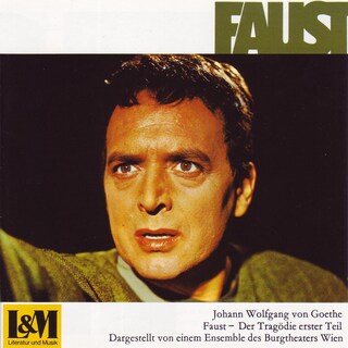 Faust - Johann Wolfgang von Goethe - Der Tragödie erster Teil (ungekürzt) als Hörbuch