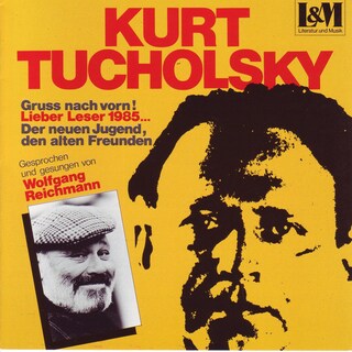 Kurt Tucholsky (ungekürzt) als Hörbuch