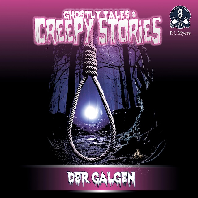 Book cover for Ghostly Tales & Creepy Stories, Folge 8: Der Galgen (ungekürzt)