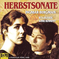 Herbstsonate - Ingmar Bergman (ungekürzt)