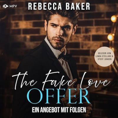 Cover von The Fake Love Offer: Ein Angebot mit Folgen
