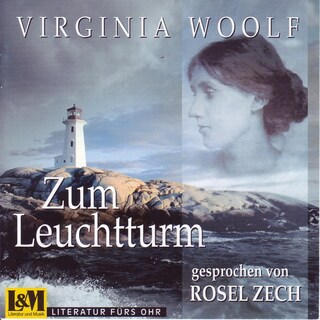 Zum Leuchtturm - Virginia Woolf (ungekürzt) als Hörbuch