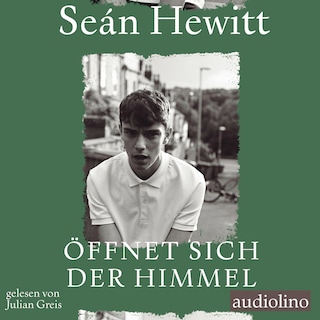 Öffnet sich der Himmel (ungekürzt) als Hörbuch