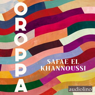 Oroppa (ungekürzt) als Hörbuch