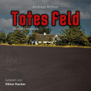 Totes Feld (ungekürzt) als Hörbuch