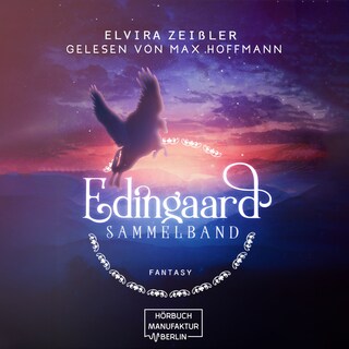 Edingaard - Die komplette Fantasy-Saga (ungekürzt) als Hörbuch