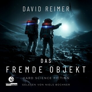 Das Fremde Objekt (ungekürzt) als Hörbuch