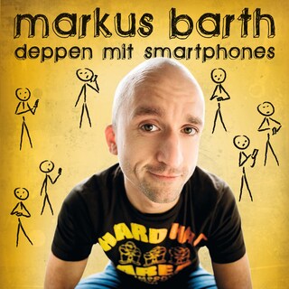 Deppen mit Smartphones als Hörbuch