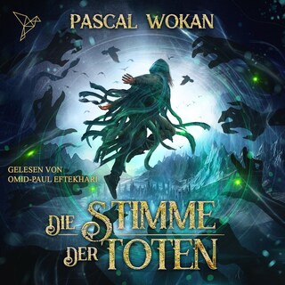Die Stimme der Toten - Nekromanten-Zyklus, Band 3 (ungekürzt) als Hörbuch
