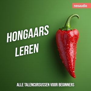 Taalcursussen voor beginners, Hongaars leren (Ongesneden) - luisterboek