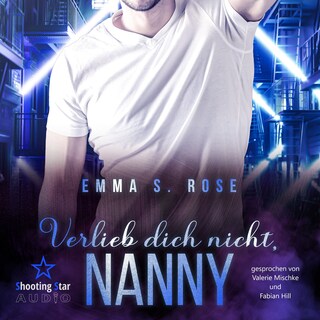 Verlieb dich nicht, Nanny - Die Nanny-Agentur, Band 7 (ungekürzt) als Hörbuch