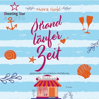 Strandläuferzeit - Die Windsbräute, Band 2 (ungekürzt) als Hörbuch