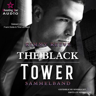 Colton und Robyn - The Black Tower, Sammelband 1 (ungekürzt) als Hörbuch