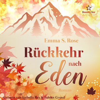 Rückkehr nach Eden - Kleine Stadt, große Gefühle, Band 4 (ungekürzt) als Hörbuch