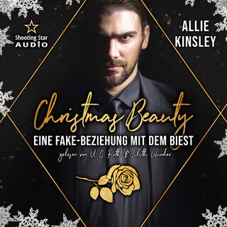 Christmas Beauty: Eine Fake-Beziehung mit dem Biest - Märchenhafte Weihnachten in Boston, Band 2 (ungekürzt) als Hörbuch