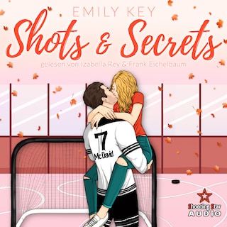 Shots & Secrets: Spicy Hockey Romance - Boston Badgers, Sports & Romance, Band 5 (ungekürzt) als Hörbuch