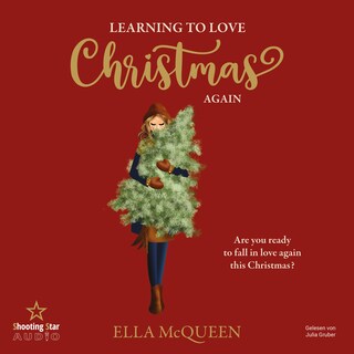 Learning to love Christmas again (ungekürzt) als Hörbuch