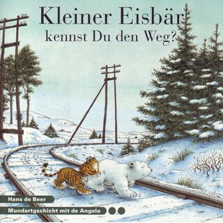 Kleiner Eisbär kennst du den Weg? (Schweizer Mundart) als Hörbuch