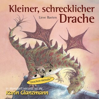 Kleiner, schrecklicher Drache (Schweizer Mundart) als Hörbuch