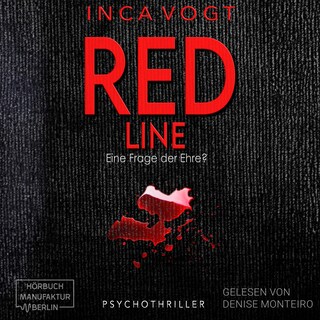 RED LINE, Eine Frage der Ehre? - Psychothriller (ungekürzt) als Hörbuch