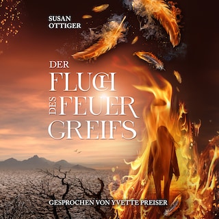 Der Fluch des Feuergreifs - Feuergreif-Dilogie, Band 1 (ungekürzt) als Hörbuch