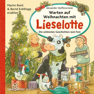 Hörbücher von Kuh Lieselotte, Folge 1: Warten auf Weihnachten mit Lieselotte - Die schönsten Geschichten zum Fest (Ungekürzte Lesung mit Musik) als Hörbuch