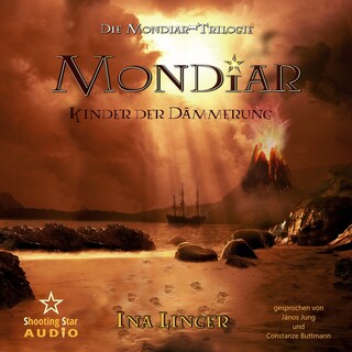 Mondiar: Kinder der Dämmerung - Mondiar-Trilogie, Band 3 (ungekürzt) als Hörbuch