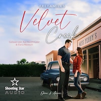 VelvetCreek: Annie & Dean - Velvet Creek, Band 3 (ungekürzt)