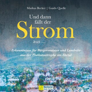Und dann fällt der Strom aus... (ungekürzt) als Hörbuch