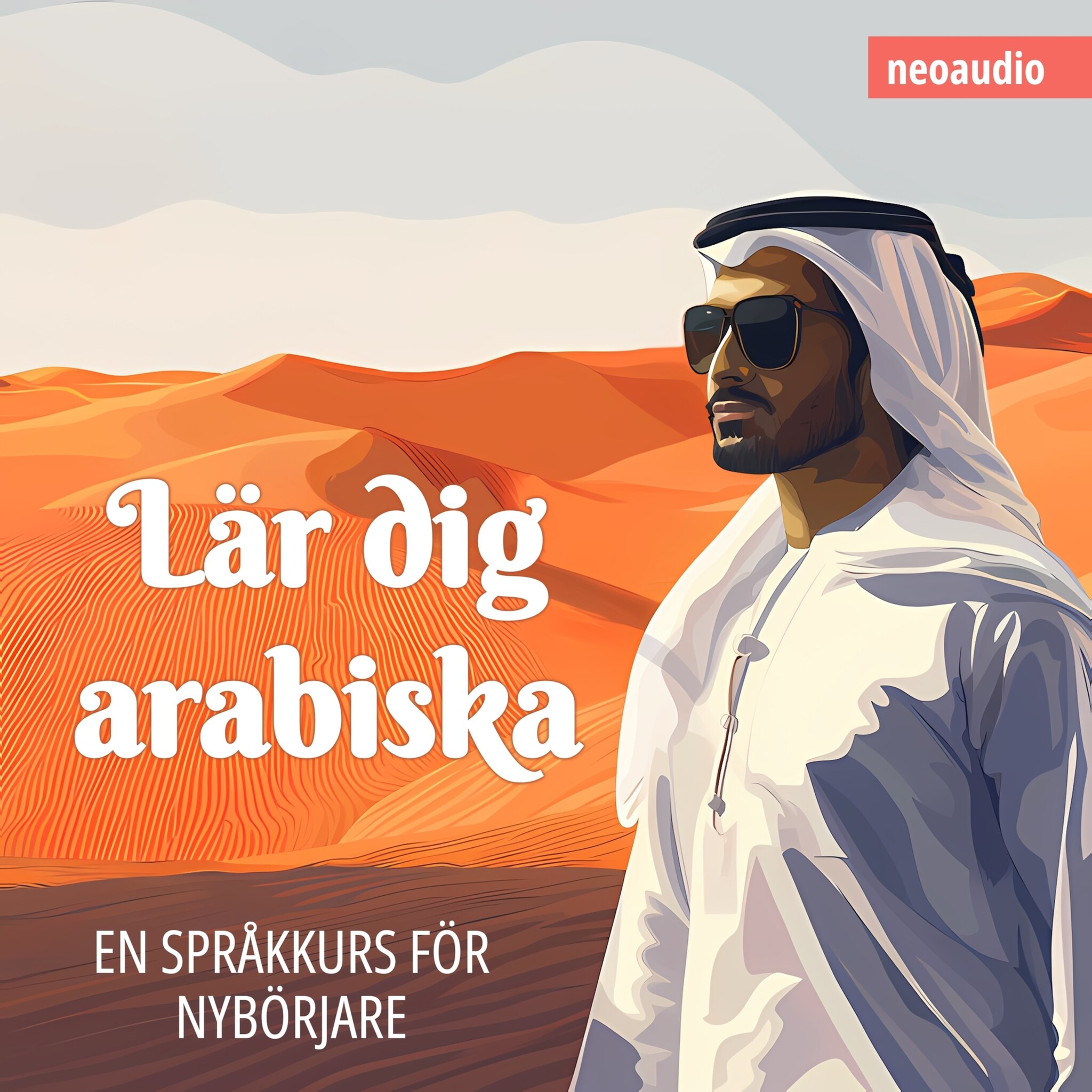 Språkkurser för nybörjare, Lär dig arabiska (Oavkortad)
