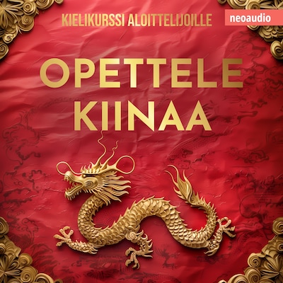 Kielikurssit aloittelijoille, Opettele kiinaa (Leikkaamaton)
