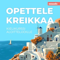 Kielikurssit aloittelijoille, Opettele kreikkaa (Leikkaamaton)