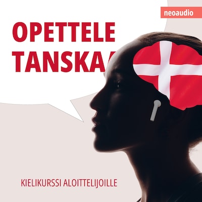 Kielikurssit aloittelijoille, Opettele tanskaa (Leikkaamaton)
