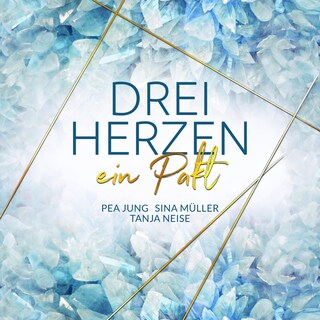 ein Pakt (3hearts2gether 1) - Drei Herzen, Band 1 (ungekürzt) als Hörbuch