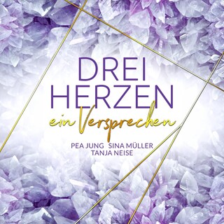 ein Versprechen (3hearts2gether) - Drei Herzen, Band 2 (ungekürzt) als Hörbuch