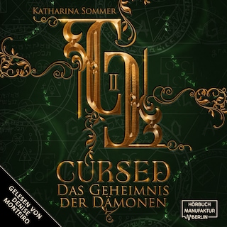 Cursed - Dämonenjäger-Trilogie - Das Geheimnis der Dämonen, Band 2 (ungekürzt) als Hörbuch