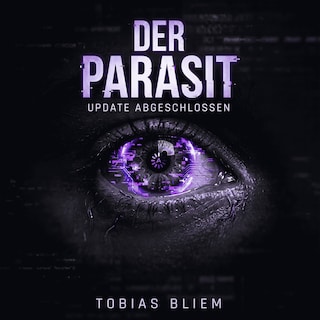 Der Parasit - Update Abgeschlossen (ungekürzt) als Hörbuch