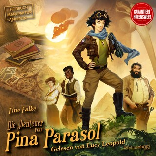 Die Abenteuer von Pina Parasol - Pina Parasol, Band 1 (ungekürzt) als Hörbuch