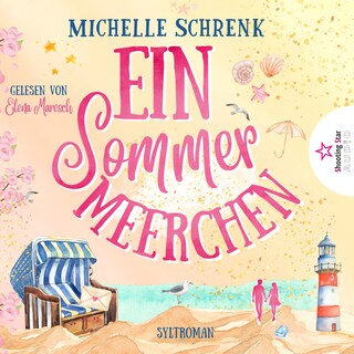 Ein Sommermeerchen - Sommermärchen auf Sylt (ungekürzt) als Hörbuch